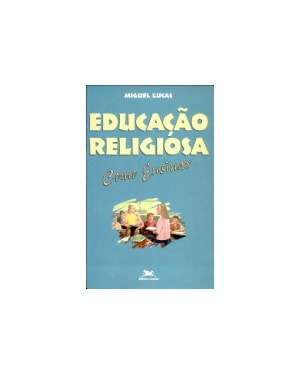 EDUCACAO RELIGIOSA - COMO ENSINAR - 1ª