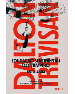 Educação sentimental do Vampiro: Antologia