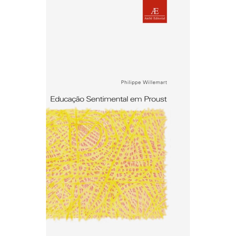 EDUCAÇÃO SENTIMENTAL EM PROUST