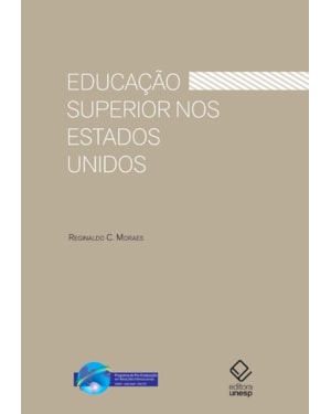 EDUCAÇÃO SUPERIOR NOS ESTADOS UNIDOS: HISTÓRIA E ESTRUTURA