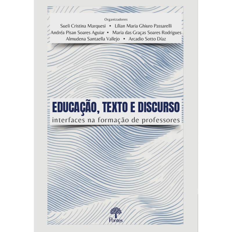 EDUCAÇÃO, TEXTO E DISCURSO