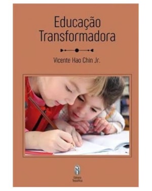 EDUCAÇÃO TRANSFORMADORA