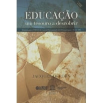 EDUCAÇÃO: UM TESOURO A DESCOBRIR