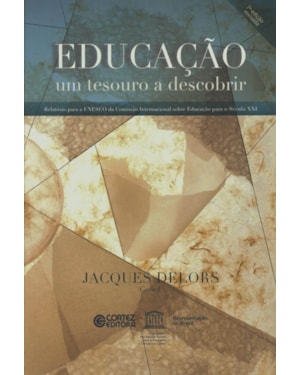 EDUCAÇÃO: UM TESOURO A DESCOBRIR