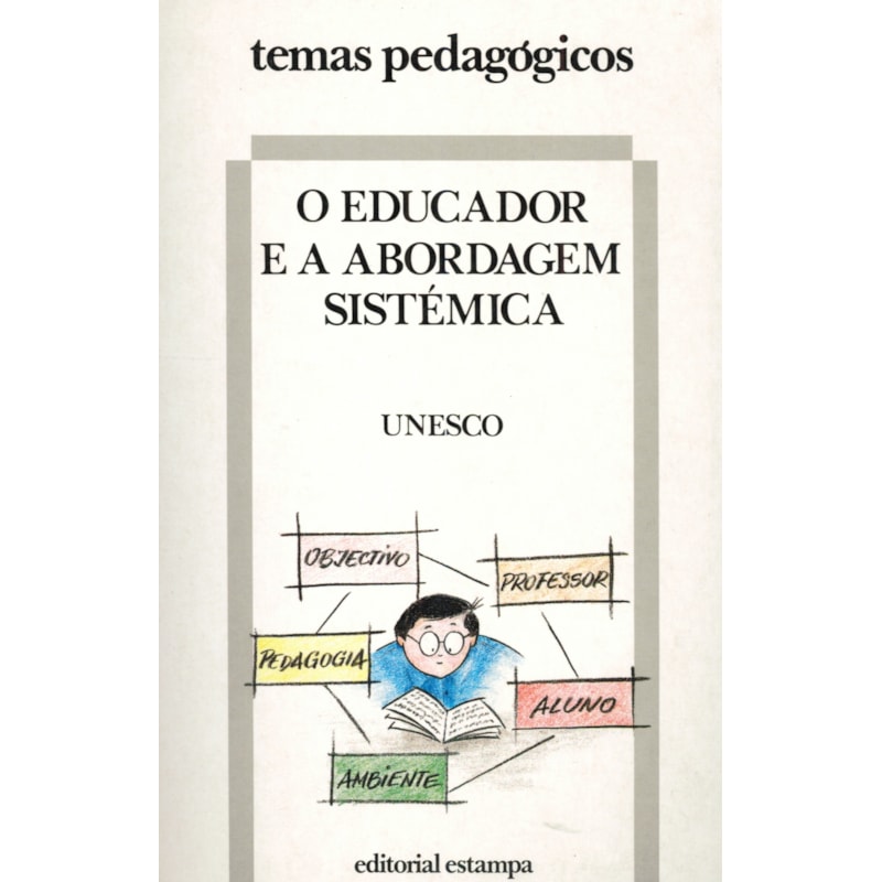 EDUCADOR E A ABORDAGEM SISTÉMATICA