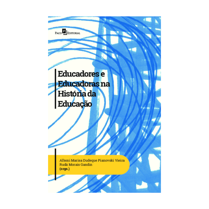 Educadores e educadoras na História da Educação