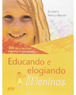 EDUCANDO E ELOGIANDO MENINAS