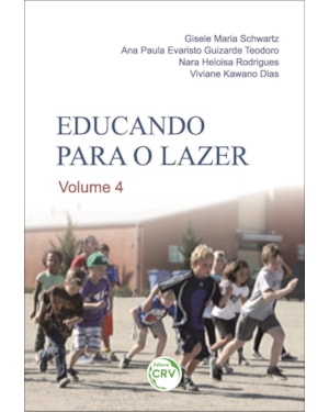 EDUCANDO PARA O LAZER VOLUME 4
