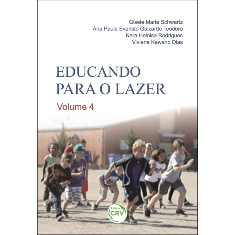 EDUCANDO PARA O LAZER VOLUME 4