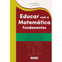 EDUCAR COM A MATEMÁTICA: FUNDAMENTOS