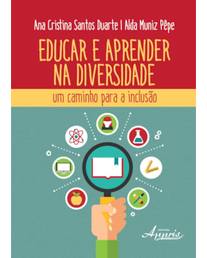 EDUCAR E APRENDER NA DIVERSIDADE: UM CAMINHO PARA A INCLUSAO - 1