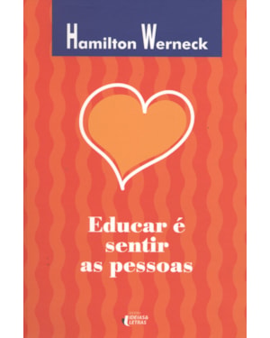 EDUCAR E SENTIR AS PESSOAS