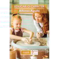 EDUCAR O CARÁTER