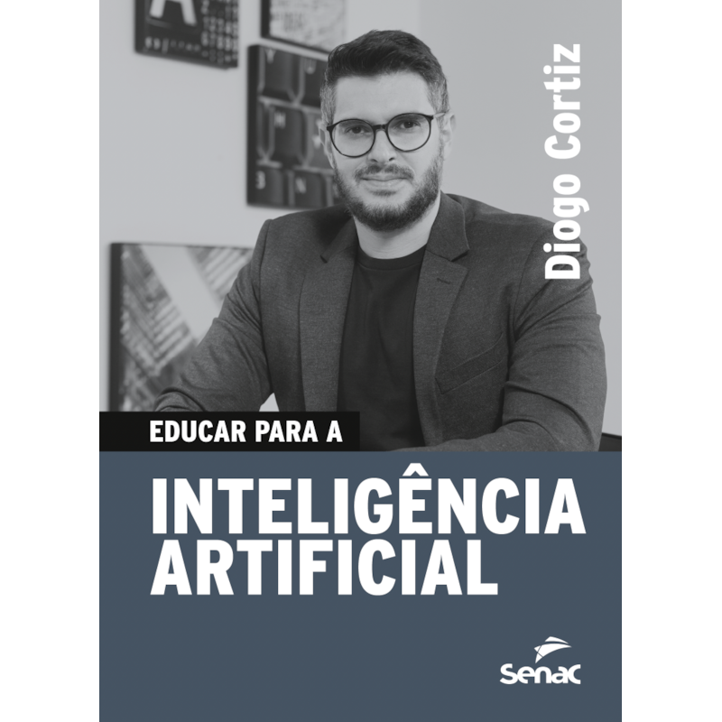 EDUCAR PARA A INTELIGÊNCIA ARTIFICIAL