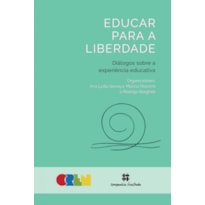 EDUCAR PARA A LIBERDADE