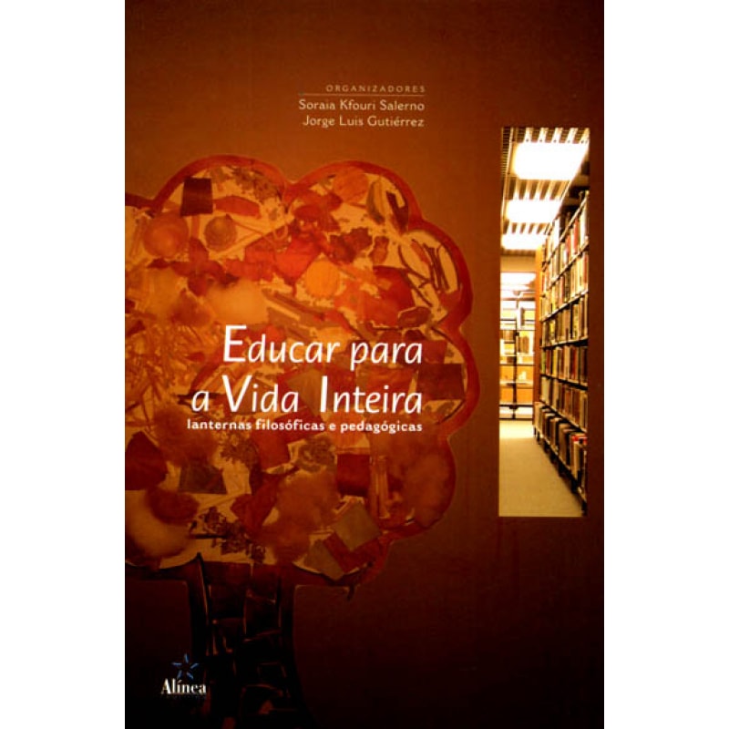 EDUCAR PARA A VIDA INTEIRA