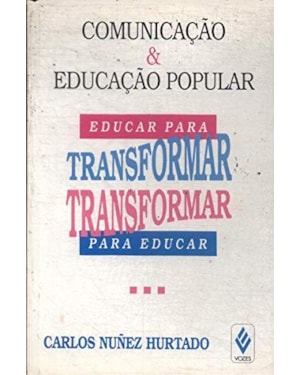 EDUCAR PARA TRANSFORMAR EM PORTUGUES - 1ª