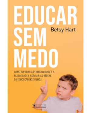 EDUCAR SEM MEDO