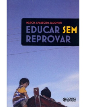 EDUCAR SEM REPROVAR