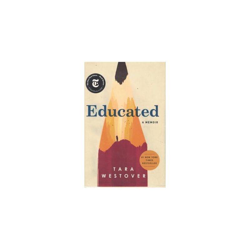 EDUCATED - A MEMOIR