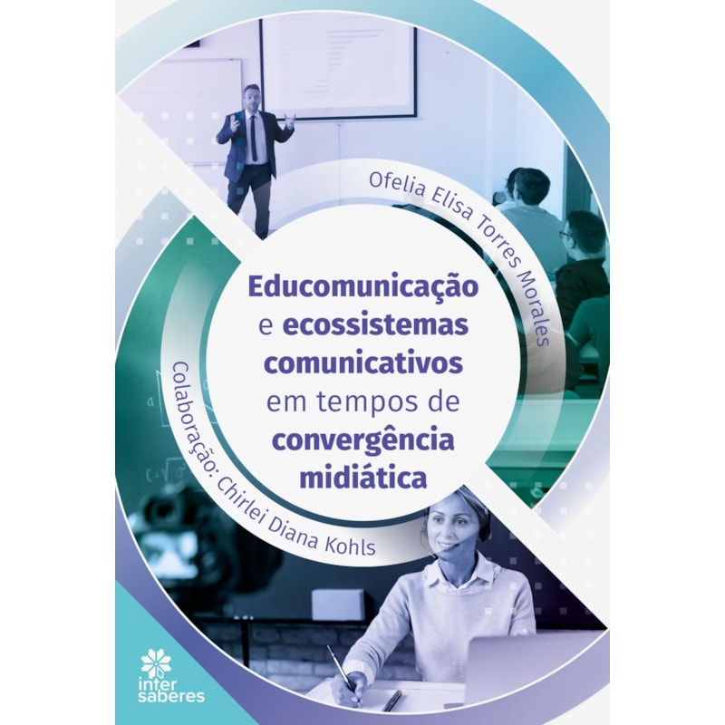 EDUCOMUNICAÇÃO E ECOSSISTEMAS COMUNICATIVOS EM TEMPOS DE CONVERGÊNCIA MIDIÁTICA