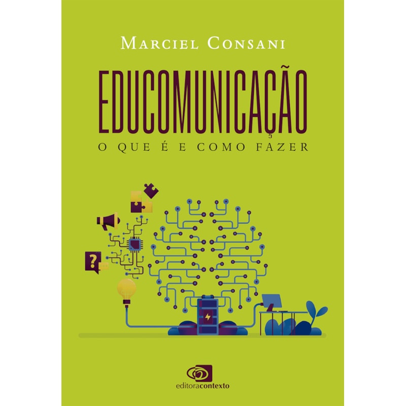 EDUCOMUNICAÇÃO: O QUE É E COMO FAZER