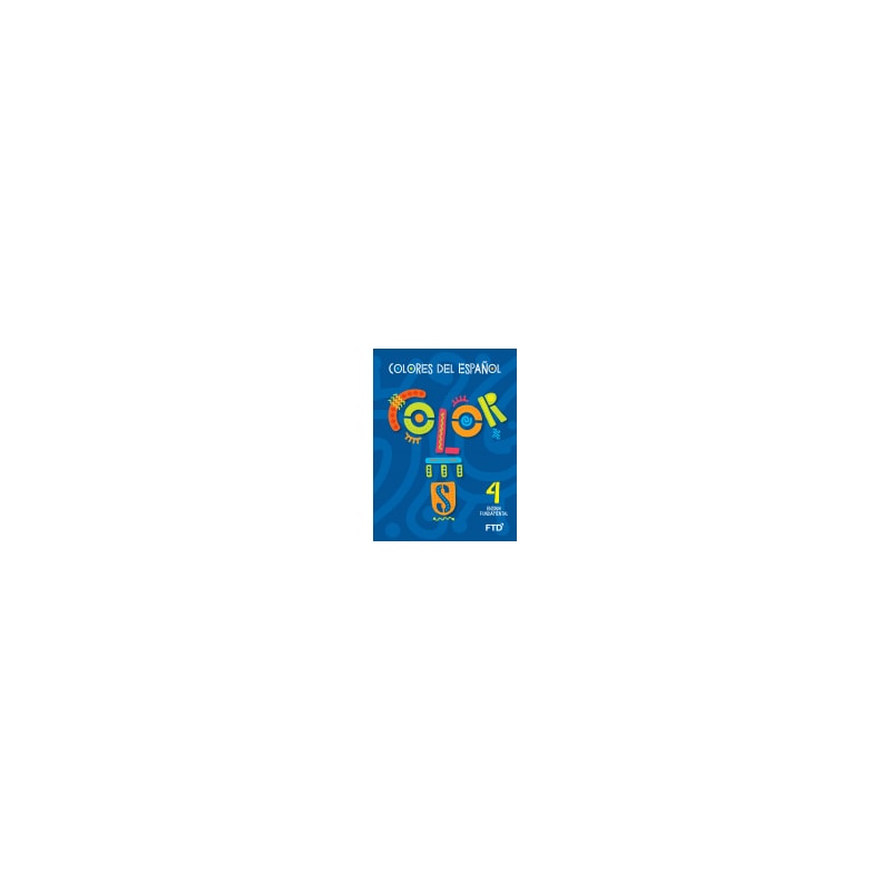 EF1 - COLORES DEL ESPAÑOL - 4° ANO