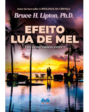 EFEITO LUA DE MEL