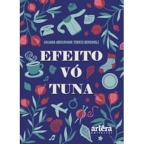 EFEITO VÓ TUNA