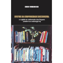 EFEITOS DA CORPOREIDADE DISCURSIVA: O SUJEITO NO ENTREMEIO DAS LÍNGUAS