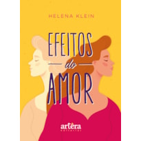 EFEITOS DO AMOR EFEITOS DO AMOR