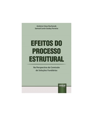 EFEITOS DO PROCESSO ESTRUTURAL