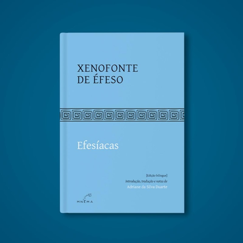EFESÍACAS - XENOFONTE DE ÉFESO
