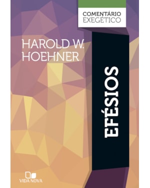 Efésios: comentário exegético