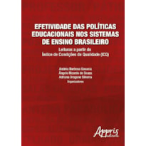 EFETIVIDADE DAS POLÍTICAS EDUCACIONAIS NOS SISTEMAS DE ENSINO BRASILEIRO