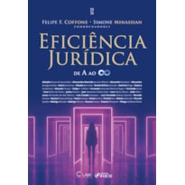 Eficiência Jurídica de A ao Infinito 1ª Ed - 2026