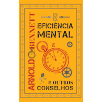 EFICIÊNCIA MENTAL E OUTROS CONSELHOS