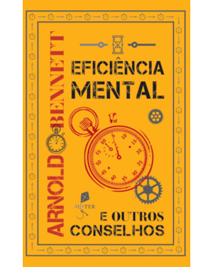 EFICIÊNCIA MENTAL E OUTROS CONSELHOS