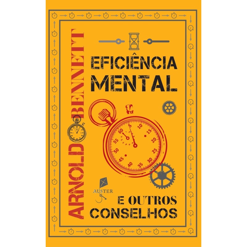 EFICIÊNCIA MENTAL E OUTROS CONSELHOS