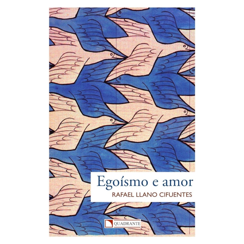 EGOÍSMO E AMOR