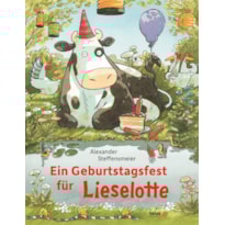 EIN GEBURTSTAGSFEST FÜR LIESELOTTE