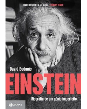 EINSTEIN: BIOGRAFIA DE UM GÊNIO IMPERFEITO