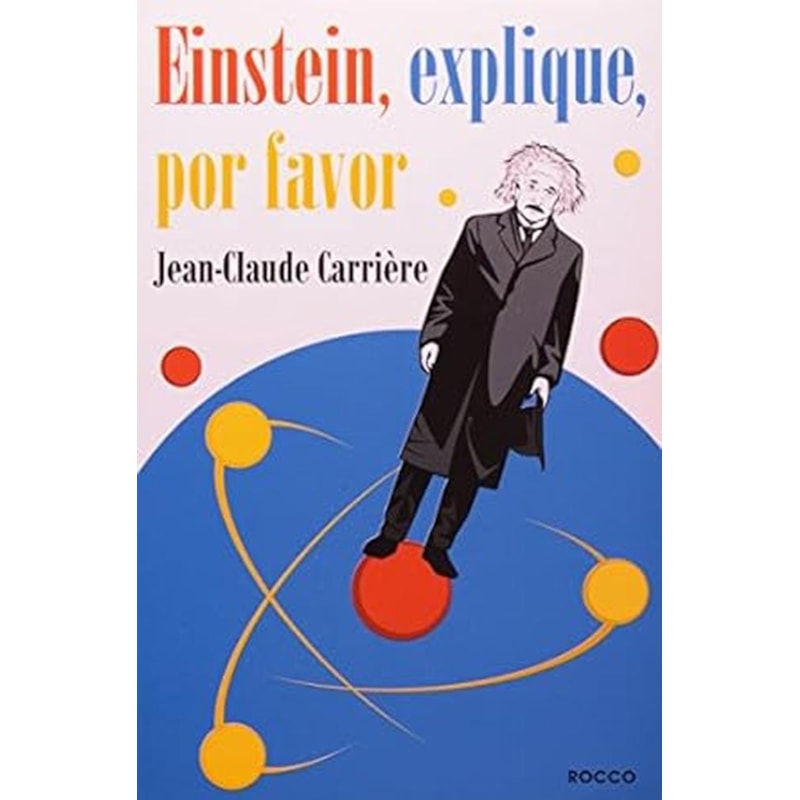 EINSTEIN, EXPLIQUE, POR FAVOR - 1