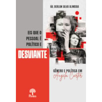 EIS QUE O PESSOAL É POLÍTICO E DESVIANTE: GÊNERO E POLÍTICA EM ANGELA CARTER