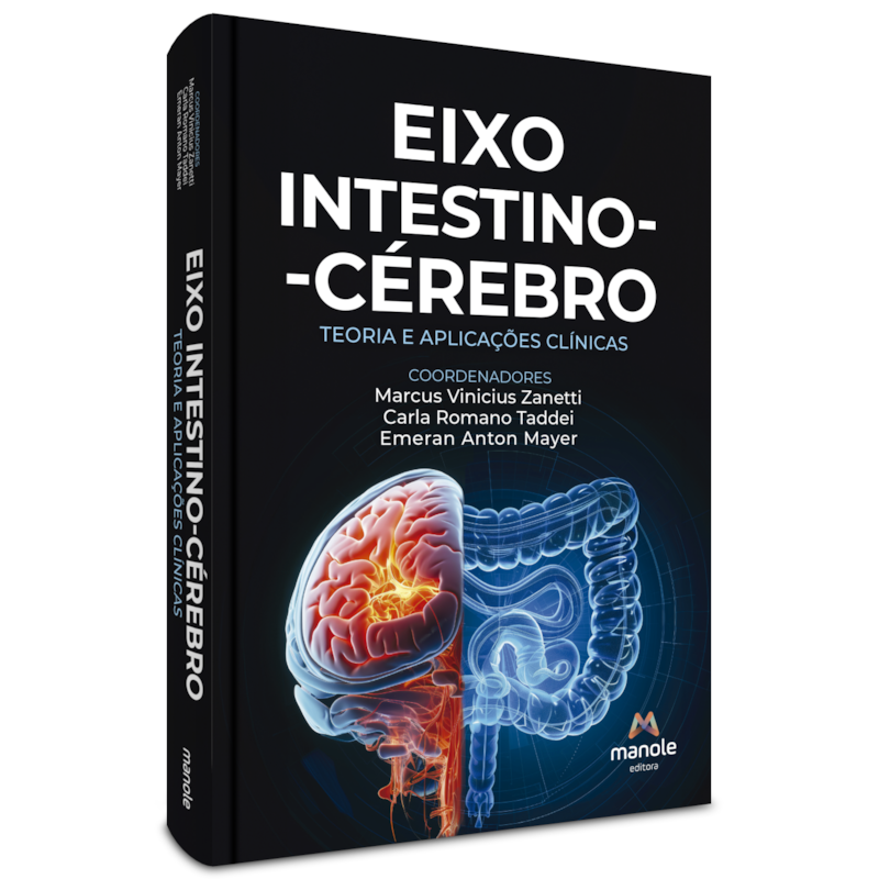 Eixo intestino-cérebro: Teoria e aplicações clínicas