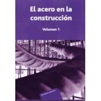 El acero en la construcción - 2 vols.