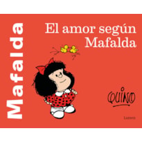 EL AMOR SEGÚN MAFALDA / LOVE ACCORDING TO MAFALDA