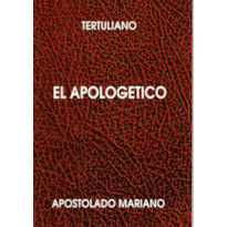 EL APOLOGETICO DE TERTULIANO