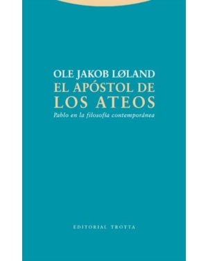 EL APOSTOL DE LOS ATEOS