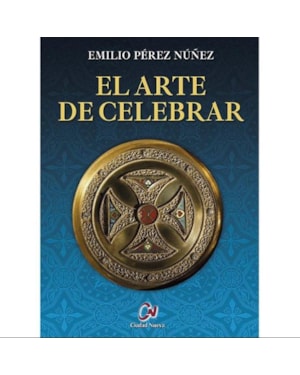 EL ARTE DE CELEBRAR